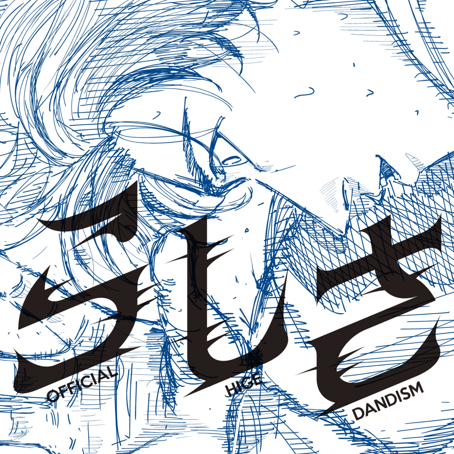 OFFICIAL HIGE DANDISM「らしさ」